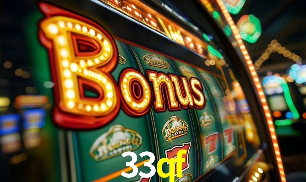 33qf Slot - 320+ Caça-Níqueis Premium
